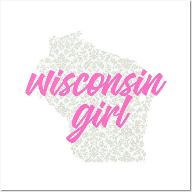 Wisconsin Girl Wall Art by Dale Preston Design